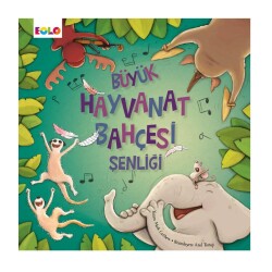 Eolo Büyük Hayvanat Bahçesi Şenliği - Eolo