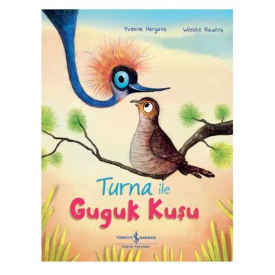 Turna İle Guguk Kuşu - 1